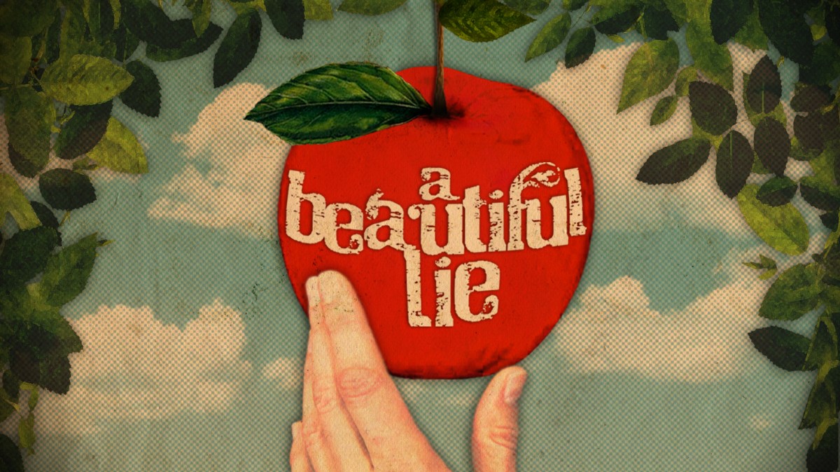 The Most Wonderful&nbsp;Lie